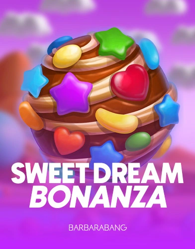 Sweet Dream Bonanza