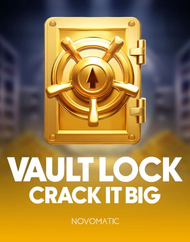 Vault Lock Crack It Big